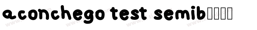aconchego test semib字体转换